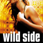 Wild Side, de Sébastien Lifshitz
