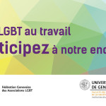 Etre LGNT au travail - Participez à l'Enquête