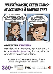 Conférence: Transféminisme, enjeux trans* et activisme à travers l'art - par Sophie Labelle - Groupe Trans 360